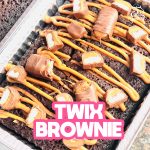 Cake Princess - Twix Brownie